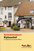 Buch: Heimatmuseum Riphaushof Museumsführer